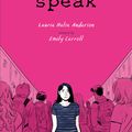 Cover Art for 9781444953732, Speak: The Graphic Novel by Laurie Halse Anderson