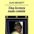Cover Art for 9788433974754, Una lectora nada común by Alan Bennett