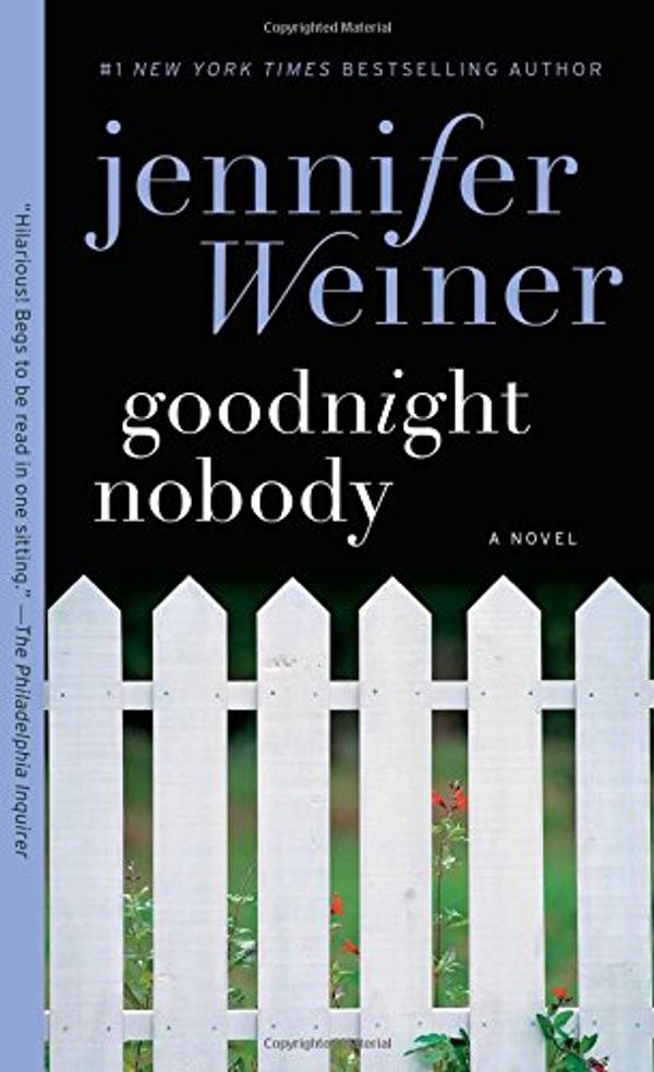 Cover Art for 9781501153310, Goodnight Nobody by Jennifer Weiner