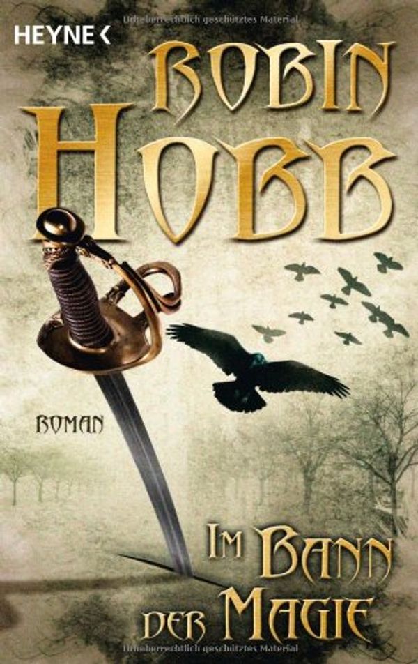 Cover Art for 9783453532199, Im Bann der Magie by Robin Hobb