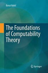 Cover Art for 9783662516010, The Foundations of Computability Theory by Robič, Borut
