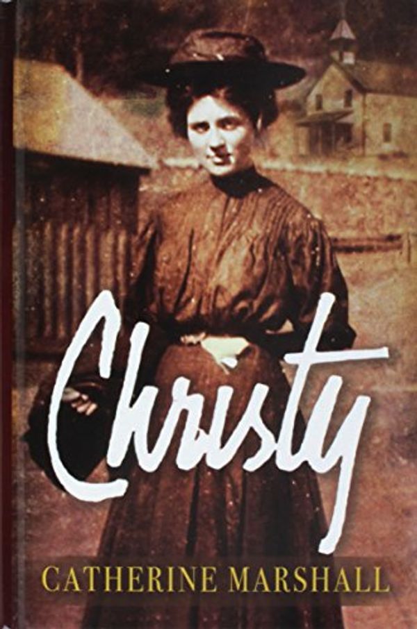 Cover Art for 9781432848972, Christy by Catherine Marshall