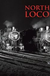 Cover Art for 9780785825647, North American Locomotives by Michael Swift