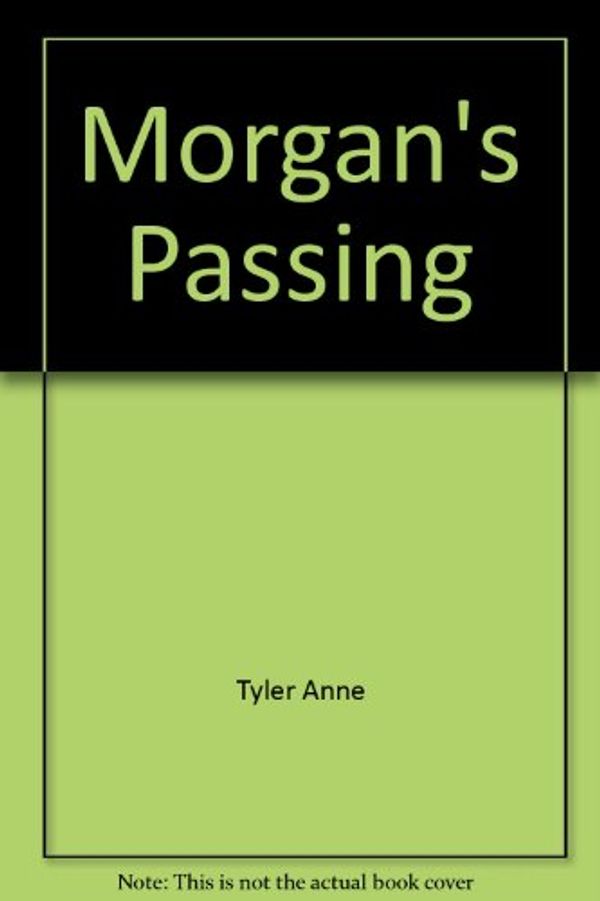 Cover Art for 9780425061367, Morgans Passing by Anne Tyler