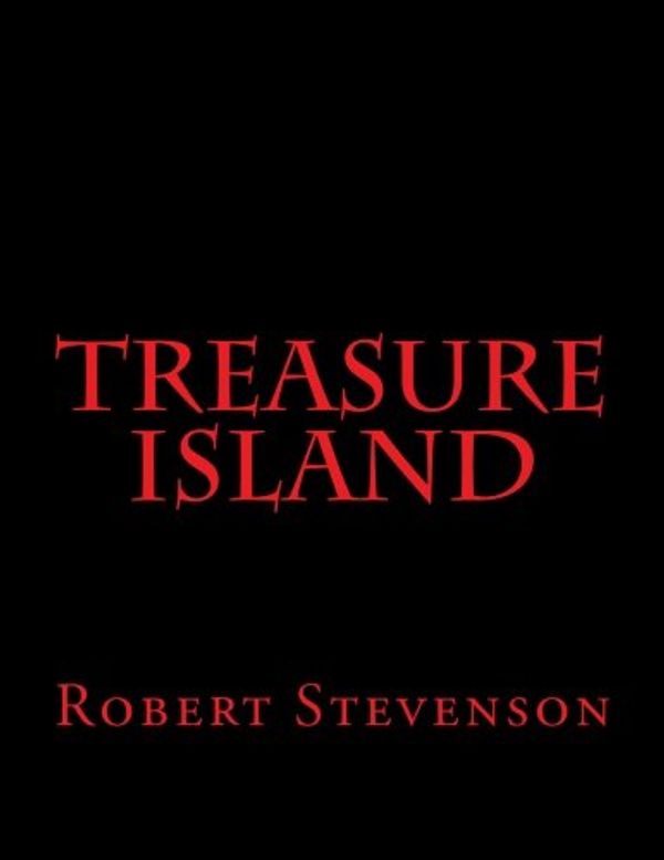 Cover Art for 9781985734814, Treasure Island by Robert Louis Stevenson