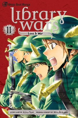 Cover Art for 9781421564319, Library Wars: Love & War, Vol. 11 by Kiiro Yumi