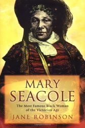 Cover Art for 9780786714148, Mary Seacole by Jane Robinson