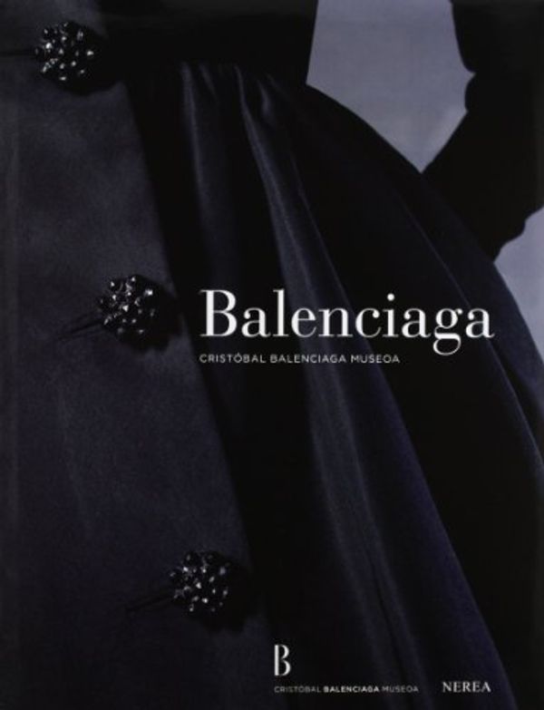 Cover Art for 9788415042136, Balenciaga Museoaren Katalogoa by 