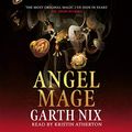 Cover Art for B07PW8BS43, Angel Mage by Garth Nix