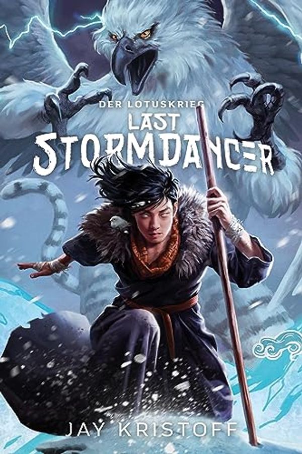 Cover Art for 9783966589796, Der Lotuskrieg: Last Stormdancer by Jay Kristoff