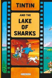 Cover Art for 9781405206341, Tintin and the Lake of Sharks by Herge