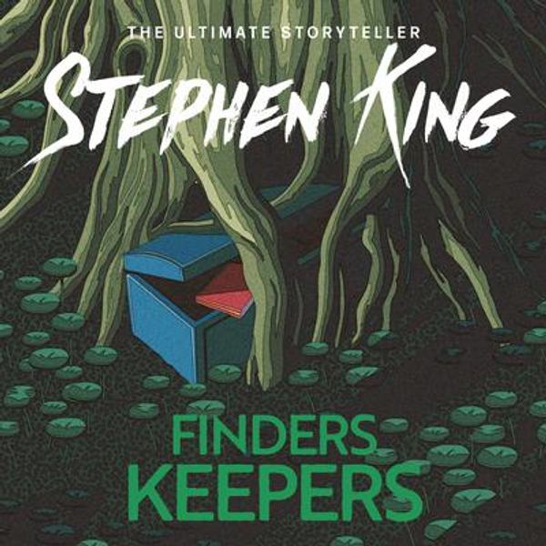 Cover Art for 9781473698963, Finders Keepers by Stephen King