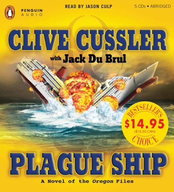 Cover Art for 9780143144434, Plague Ship by Clive Cussler, Du Brul, Jack B.