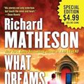 Cover Art for 9780765361189, What Dreams May Come by Richard Matheson