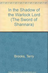 Cover Art for 9780606285124, In the Shadow of the Warlock Lord (The Sword of Shannara) by Terry Brooks