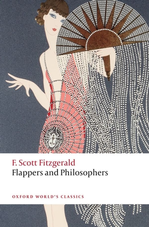 Cover Art for 9780192592774, Flappers and Philosophers by F. Scott Fitzgerald