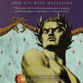 Cover Art for 9781433250033, Claudius the God: And His Wife Messalina by Robert Graves
