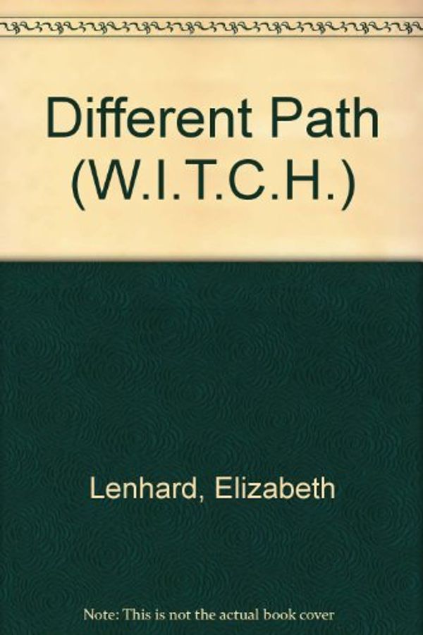 Cover Art for 9781424207916, Different Path by Elizabeth Lenhard