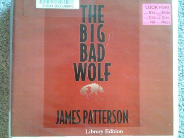 Cover Art for 9780736698641, The Big Bad Wolf by James Patterson