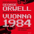 Cover Art for 9789510238011, Vuonna 1984 by George Orwell, Raija Mattila