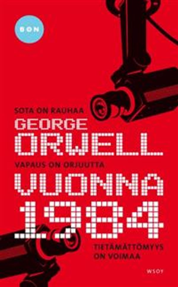 Cover Art for 9789510238011, Vuonna 1984 by George Orwell, Raija Mattila