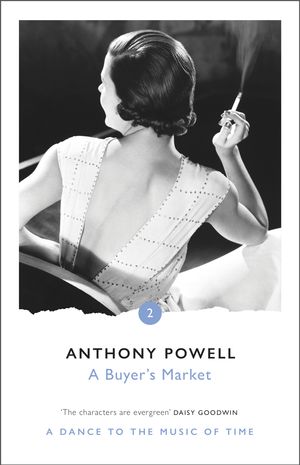 Cover Art for 9780099472391, A Buyer's Market by Anthony Powell