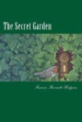 Cover Art for 9781720536499, The Secret Garden by Frances Hodgson Burnett