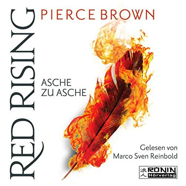 Cover Art for 9783961540976, Red Rising 4: Asche zu Asche by Pierce Brown