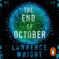 Cover Art for B0876B5B39, The End of October by Lawrence Wright