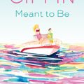Cover Art for 9780425286661, Meant to Be by Emily Giffin