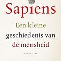 Cover Art for B00NWOX4RC, Sapiens: een kleine geschiedenis van de mensheid (Dutch Edition) by Yuval Noah Harari