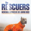 Cover Art for 9780143787341, Rescuers The by Laura Greaves
