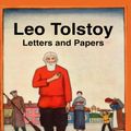 Cover Art for 9781312935914, Leo Tolstoy: Letters and Papers by J.M. Packham, Leo Tolstoy