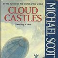 Cover Art for 9780575600232, Cloud Castles by Michael Scott Rohan