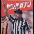 Cover Art for 9780688079383, Born to Referee by Jerry Markbreit, Alan Steinberg
