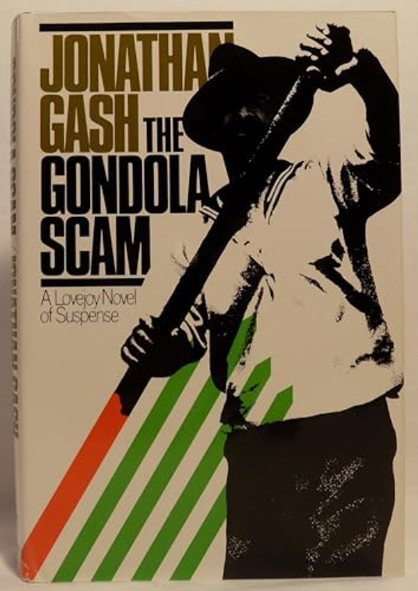 Cover Art for 9780312338282, The Gondola Scam by Jonathan Gash