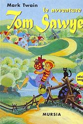 Cover Art for 9788842536710, Le avventure di Tom Sawyer by Mark Twain