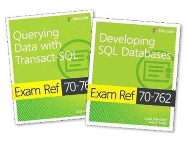 Cover Art for 9781509303656, McSa SQL Server 2016 Database Development Exam Ref 2-Pack: Exam Refs 70-761 and 70-762 by Itzik Ben-Gan