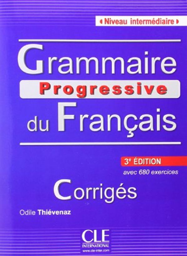 Cover Art for 9783125298774, Grammaire progressive du français - Niveau intermédiaire. Corrigés by Odile Thiévenaz