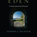 Cover Art for 9780830825776, The Epic of Eden by Sandra L. Richter