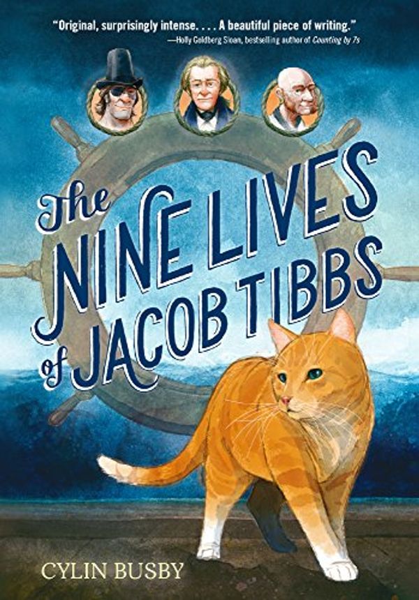 Cover Art for 9780606398749, The Nine Lives of Jacob Tibbs by Cylin Busby