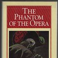 Cover Art for 9780880299053, Phantom of the Opera by Gaston Leroux