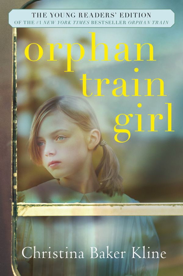 Cover Art for 9780062445940, Orphan Train Girl by Christina Baker Kline
