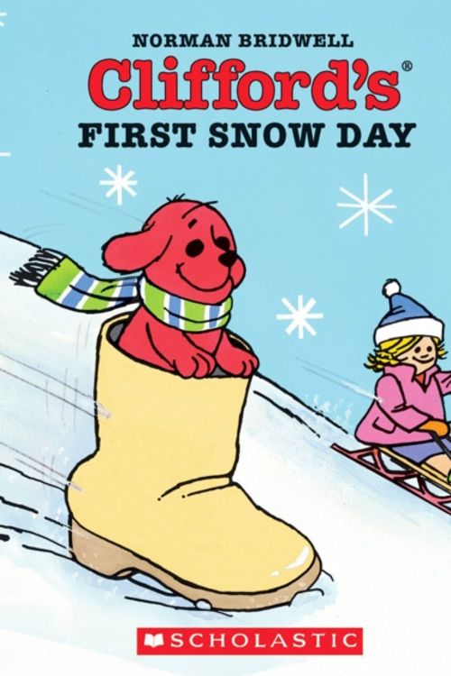 Cover Art for 9780590034807, Clifford's First Snow Day by Norman Bridwell