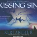 Cover Art for 9781452600024, Kissing Sin by Keri Arthur