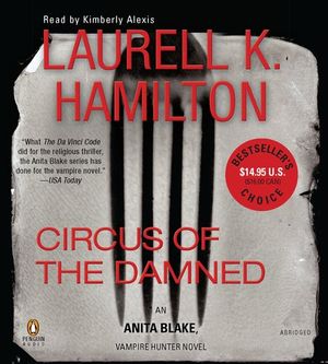 Cover Art for 9781611760521, Circus of the Damned by Laurell K. Hamilton