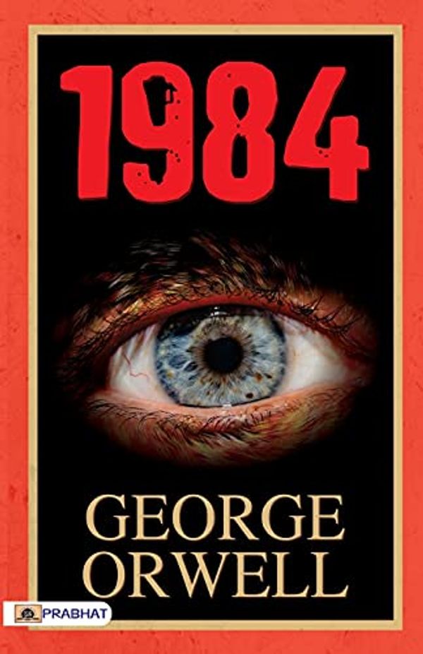 Cover Art for 9789352663231, 1984 by George Orwell