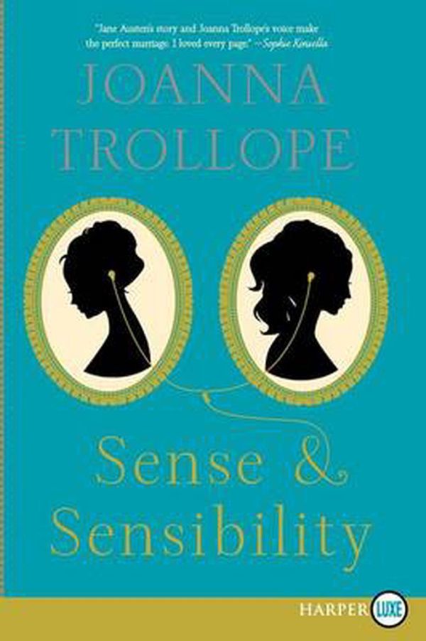 Cover Art for 9780062278524, Sense & Sensibility by Joanna Trollope