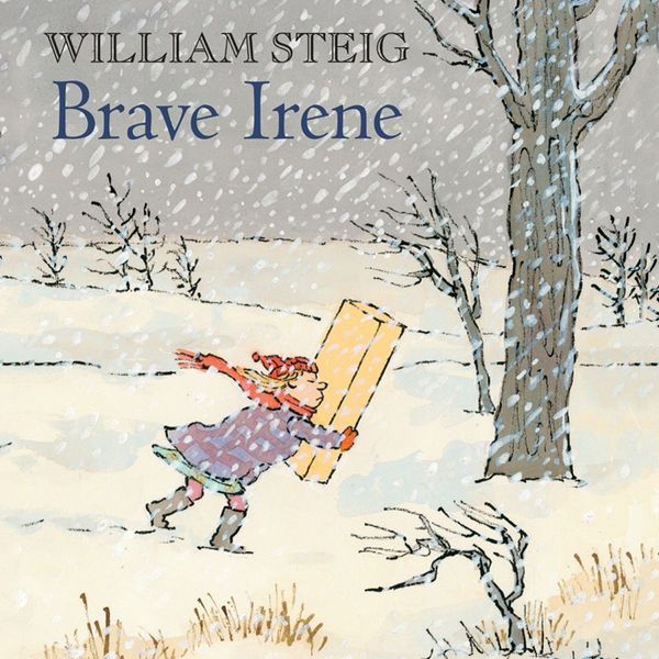 Cover Art for 9781427226488, Brave Irene by William Steig, William Steig
