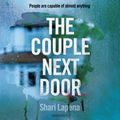 Cover Art for 9781473541672, The Couple Next Door by Shari Lapena, Kirsten Potter
